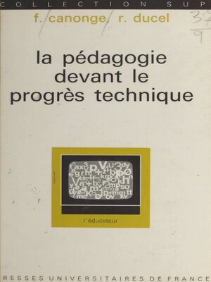 cover image of La pédagogie devant le progrès technique